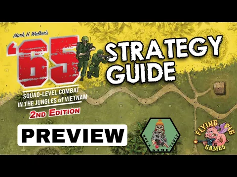 '65 Strategy Guide from Flying Pig Games Preview