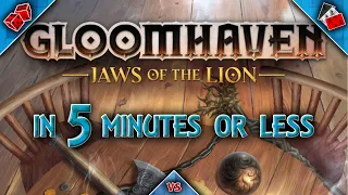 Jaws of the Lion in 5 Minutes or Less