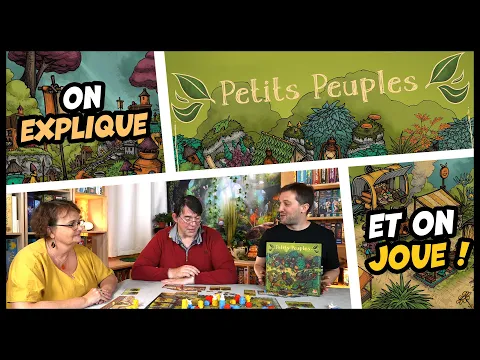 Petits Peuples, on explique et on joue