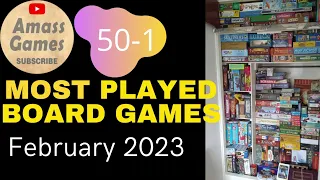 Top 50 most played board games February 2023 AmassGames #bgg #boardgame #games #tabletop