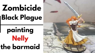 Zombicide Black Plague painting - Nelly the barmaid