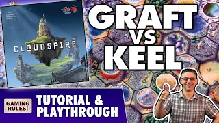 Cloudspire: Graft vs Keel -Tutorial & Playthrough
