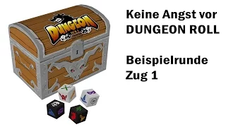 Keine Angst vor DUNGEON ROLL | 2 Spieler | Zug 1