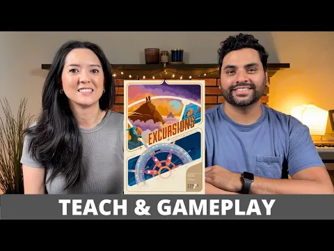 Excursions - Teach & Playthrough