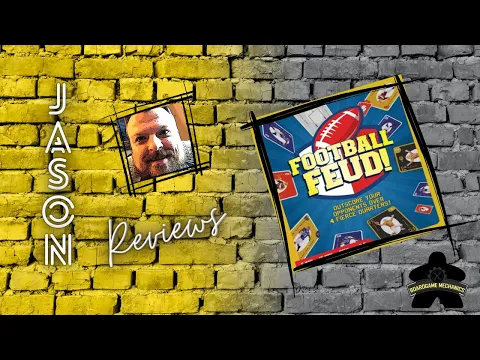The Boardgame Mechanics Review Football Feud!