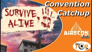 Survive Alive - Convention Catchup