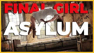 Final Girl | The Ratchet Lady & Wolf Asylum | Gameplay