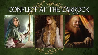 LOTR LCG Solo Progression Series - Episode 5: Conflict at the Carrock