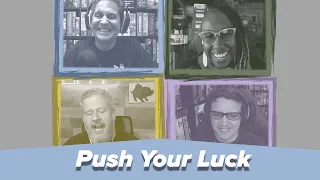 The Quad Ep. 17 - Push Your Luck