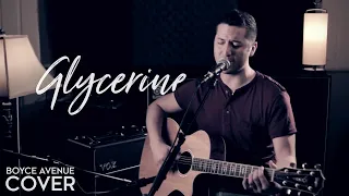 Glycerine - Bush / Gavin Rossdale (Boyce Avenue acoustic cover) on Spotify & Apple