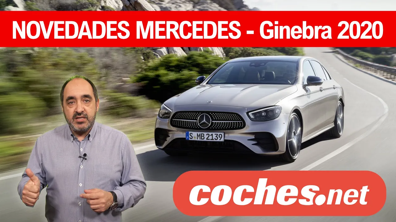 Novedades MERCEDES: Clase E, CLA y GLA 250e | El "no" Salón de Ginebra 2020 | coches.net