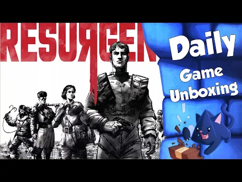 Resurgence - Daily Game Unboxing