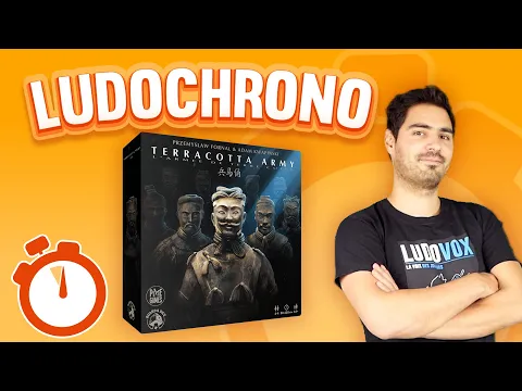 Ludochrono - Terracotta Army