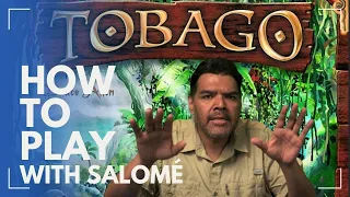 How to Play Tobago in 15 minutes.