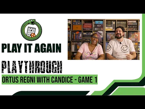 Ortus Regni With Candice - Game 1