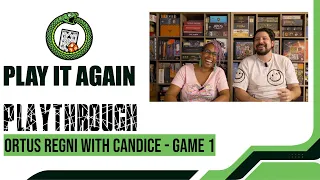 Ortus Regni With Candice - Game 1