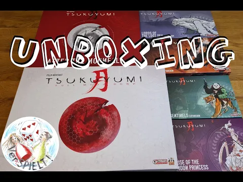 Unboxing Tsukuyumi Full Moon Down + After the Moonfall + Rise of the Moon Princess + Fireborn + Lords of the Lost Seas + Jade Sentinels