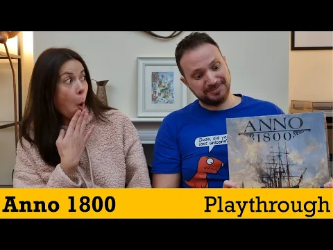 Anno 1800 - Playthrough & Discussion