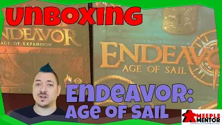 Unboxing Endeavor: Age of Sail and Age of Expansion