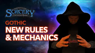 Sorcery: Gothic – New Rules And Mechanics Explained | A Masterclass In Good Vs Evil