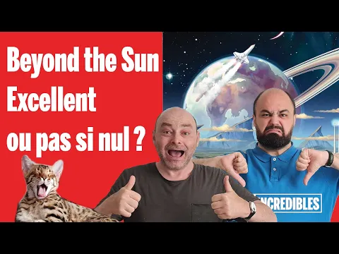 #87 - Beyond the Sun : Génial, ou pas si nul ?