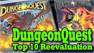 DungeonQuest (FFG and GW) - Top 10 Reevaluation