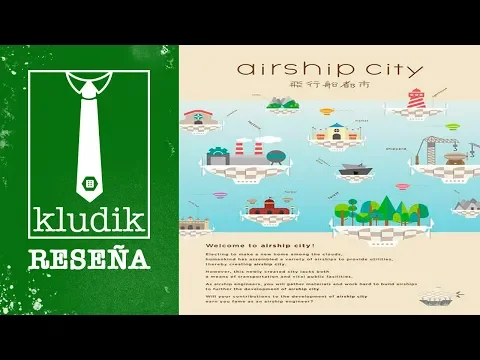 Airship City Vídeo Reseña - KludiK