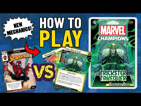 How to Play Trickster Takeover in Marvel Champions