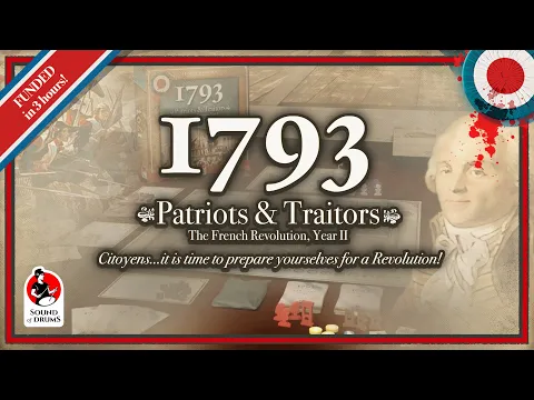 1793: Patriots & Traitors The French Revolution Year II