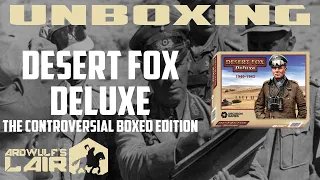 Unboxing Desert Fox Deluxe (Decision Games 2019)