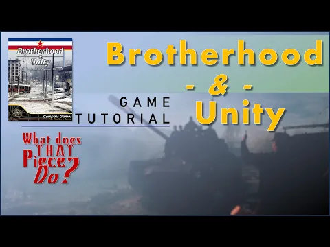 Brotherhood & Unity - Tutorial