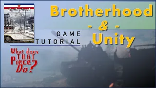 Brotherhood & Unity - Tutorial
