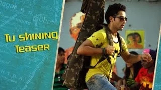 Tu Shining (Song Teaser) | Lekar Hum Deewana Dil | Armaan Jain & Deeksha Seth