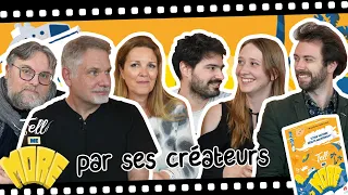 Tell me more raconté par ses créateurs