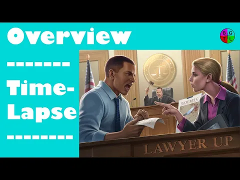 Lawyer Up - Overview and Time-Lapse