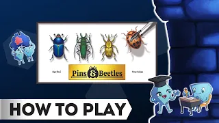 Pins and Beetles. How to Play Board Game, with Tarrant and Stella