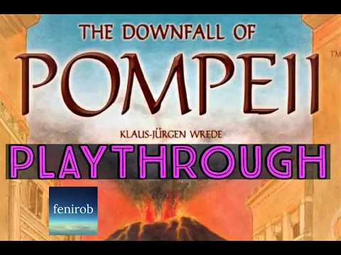 The Downfall Of Pompeii Board Game I Playthrough