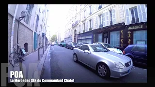 Mercedes SLK : la benz du Commandant Chatel ;-)