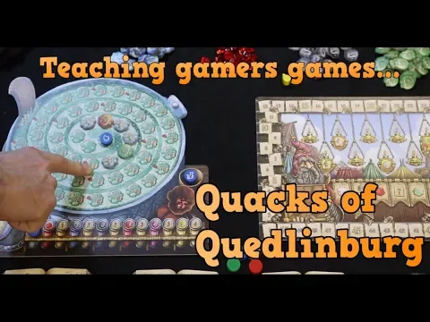 Teaching gamers games: Quacks of Quedlinburg