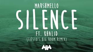 Marshmello ft. Khalid - Silence (Tiësto’s Big Room Remix)