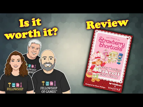 Strawberry Shortcake: Berry Besties Bakeoff Review | Is This Sweet Family Card Game Worth It?