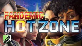 Rahdo Rapid Review►►► Pandemic Hot Zone: Hemispheres