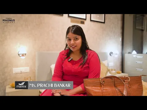Customer’s Voice | Ms. Prachi Bankar Experience at Mantra Magnus, Mundhwa