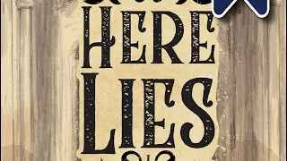 Jasper Plays: Here Lies (Marie Sinclair)