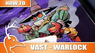 Vast: The Mysterious Manor - Warlock / How to Play - (Quackalope How To)