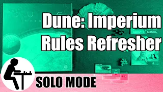 Dune: Imperium Rules Refresher: Solo Mode