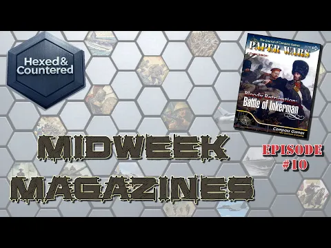 Midweek Magazines #10: Paper Wars issue 100 - Bloody Retribution The Battle of Inkerman