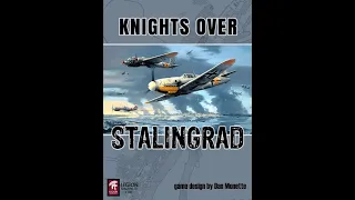 Knights over Stalingrad Preview - Part 1