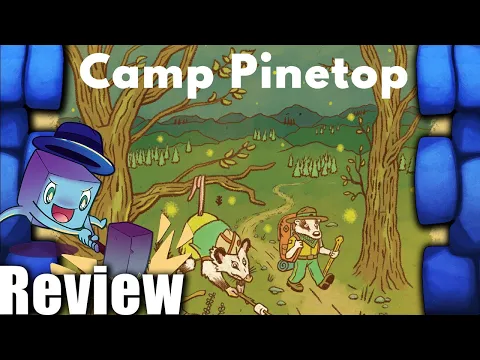 Camp Pinetop Review - with Tom Vasel