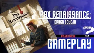 Pax Renesans 2 edycja jak grać - partia pokazowa